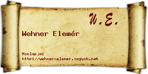 Wehner Elemér névjegykártya